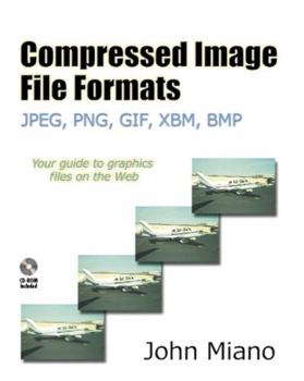 Paperback Compressed Image File Formats: Jpeg, Png, Gif, Xbm, BMP [With CDROM] Book