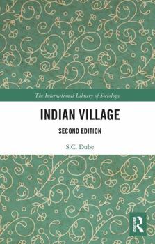 Indian Village: International Library of Sociology E: The Sociology of Development (International Library of Sociology)