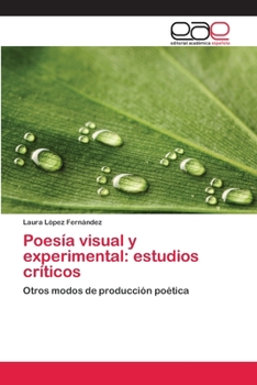 Paperback Poesía visual y experimental: estudios críticos [Spanish] Book