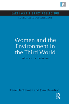 Paperback Women and the Environment in the Third World: Alliance for the future Book