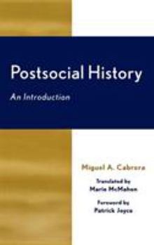 Hardcover Postsocial History: An Introduction Book