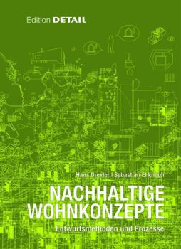 Hardcover Nachhaltige Wohnkonzepte: Entwurfsmethoden Und Prozesse [German] Book