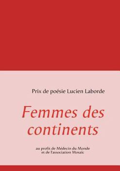 Paperback Femmes des continents [French] Book