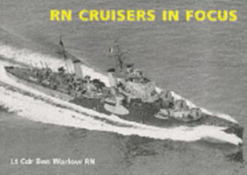 Paperback R. N. Cruisers in Focus Book