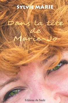 Paperback Dans la tête de Marie-Jo [French] Book