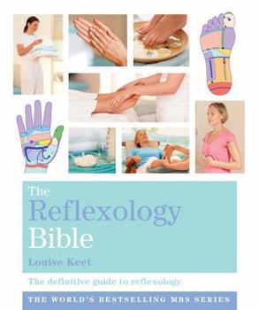 Paperback The Reflexology Bible: Godsfield Bibles (Godsfield Bible Series) Book