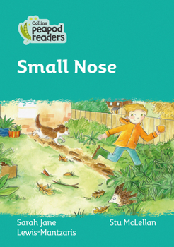 Paperback Small Nose: Level 3 Book