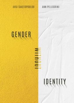 Hardcover Gender Without Identity Book