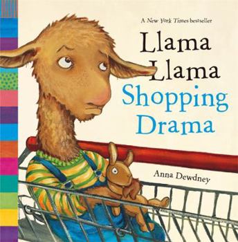 Paperback Llama Llama Shopping Drama by Dewdney, Anna (2013) Paperback Book