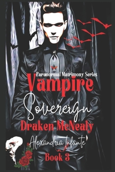 Paperback The Vampire Sovereign: Legacy Bonds Book