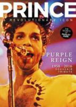 Paperback Prince: Purple Reign 1958 - 2016 - A Souvenir Tribute Book