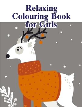 Paperback Relaxing Colouring Book for Girls: Christmas Book from Cute Forest Wildlife Animals Book