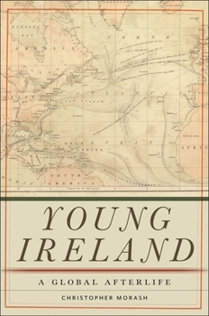 Hardcover Young Ireland: A Global Afterlife Book