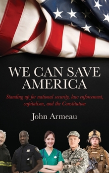 Hardcover We Can Save America Book