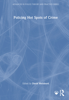 Hardcover Policing Hot Spots of Crime Book