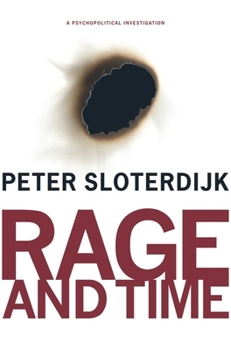 Paperback Rage and Time: A Psychopolitical Investigation Book