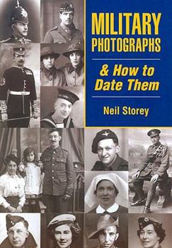 Paperback Military Photographs & How to Date Them Book