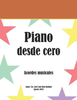 Paperback Piano desde cero: Acordes musicales [Spanish] Book