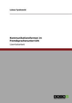 Paperback Kommunikationsformen im Fremdsprachenunterricht [German] Book