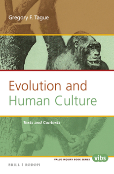 Paperback Evolution and Human Culture: Texts and Contexts Book