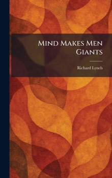 Hardcover Mind Makes Men Giants Book