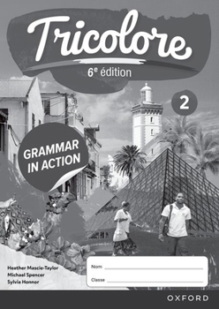 Paperback Tricolore 2 Grammar in Action Sixth Edition Workbook Pack Book