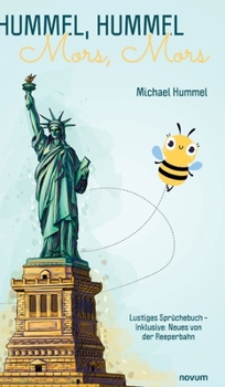 Hummel, Hummel - Mors, Mors: Lustiges Sprüchebuch - Inklusive: Neues von der Reeperbahn (German Edition)