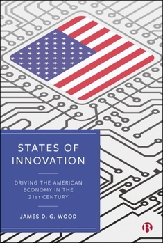 States of Innovation: Driving the American Economy in the 21st Century