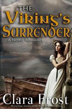 Paperback The Viking's Surrender: A Norse Romance Book