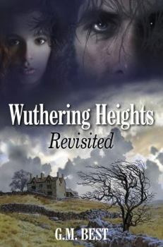 Hardcover Wuthering Heights Revisited Book