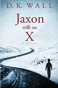 Paperback Jaxon With An X Book