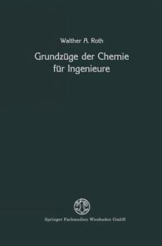 Paperback Grundzüge Der Chemie Für Ingenieure [German] Book