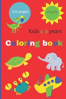 Paperback Coloring book Kids 4-9 years 100 pages Book