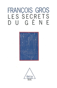 Paperback Secrets of Genes / Les Secrets du gène [French] Book