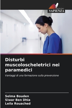 Disturbi muscoloscheletrici nei paramedici (Italian Edition)