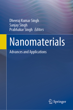 Hardcover Nanomaterials: Advances and Applications Book