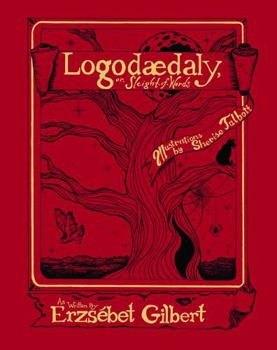 Hardcover Logodaedaly, or Sleight-of-Words Book