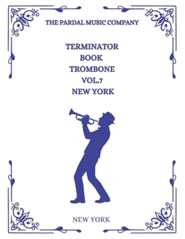 Paperback TERMINATOR BOOK TROMBONE Vol.7: New York Book