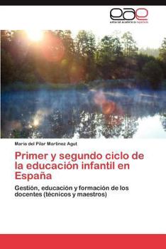 Paperback Primer y segundo ciclo de la educación infantil en España [Spanish] Book
