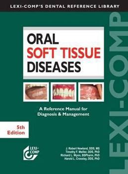 Spiral-bound Oral Soft Tissue Diseases: A Reference Manual for Diagnosis & Management Book