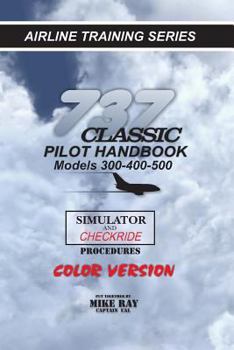 Paperback 737-345 Classic Pilot Handbook: Simulator and Checkride Procedures Book