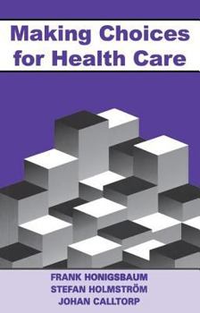 Paperback Making Choices for Healthcare Book