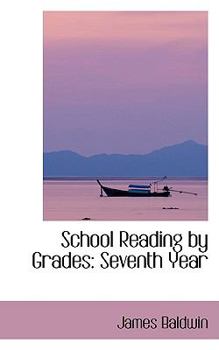 Hardcover School Reading by Grades: Seventh Year Book