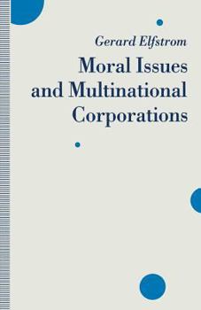 Paperback Moral Issues and Multinational Corporations Book