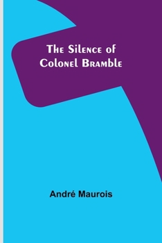 Paperback The Silence of Colonel Bramble Book
