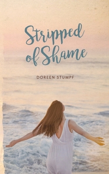 Paperback Stripped of Shame Book