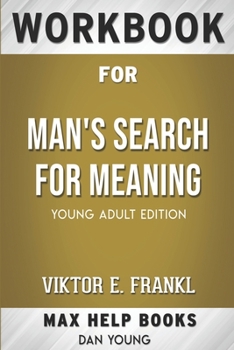 Paperback Workbook for Man's Search for Meaning by Viktor E. Frankl Book