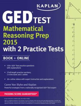 Paperback Kaplan GED Test Mathematical Reasoning Prep 2015: Book + Online Book
