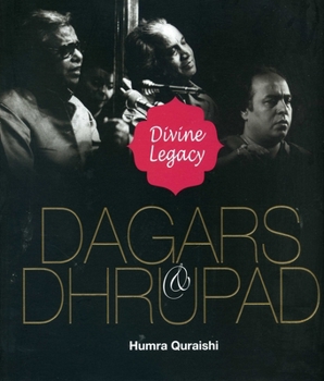 Hardcover Dagars & Dhrupad: Divine Legacy Book