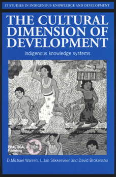 Paperback Cultural Dimension of Development: Indigenous Knowledge Systems Book